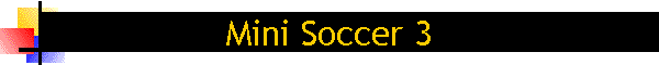 Mini Soccer 3
